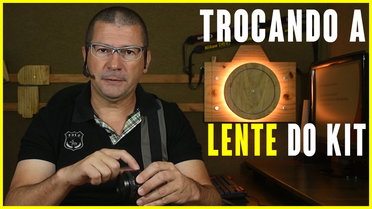 Não Troque sua Lente do kit sem ver esse Vídeo