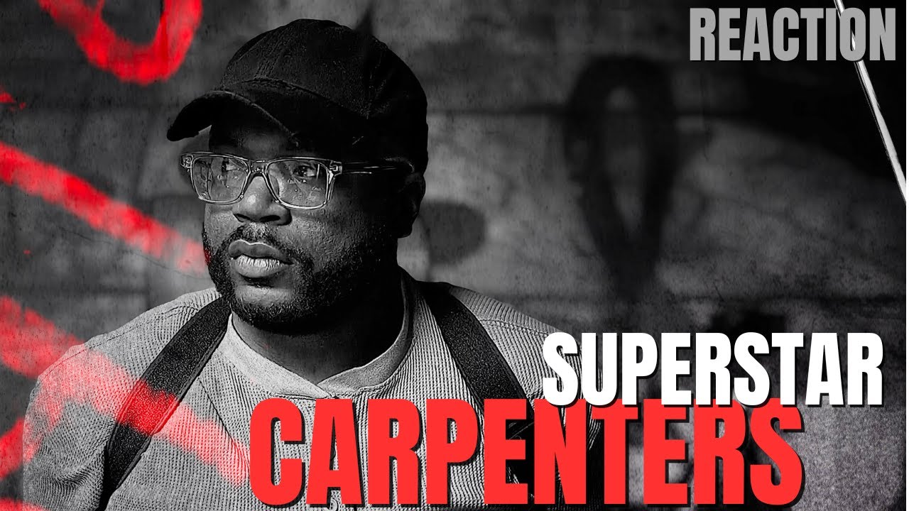 I was asked to listen to Carpenters - Superstar | First Reaction!!