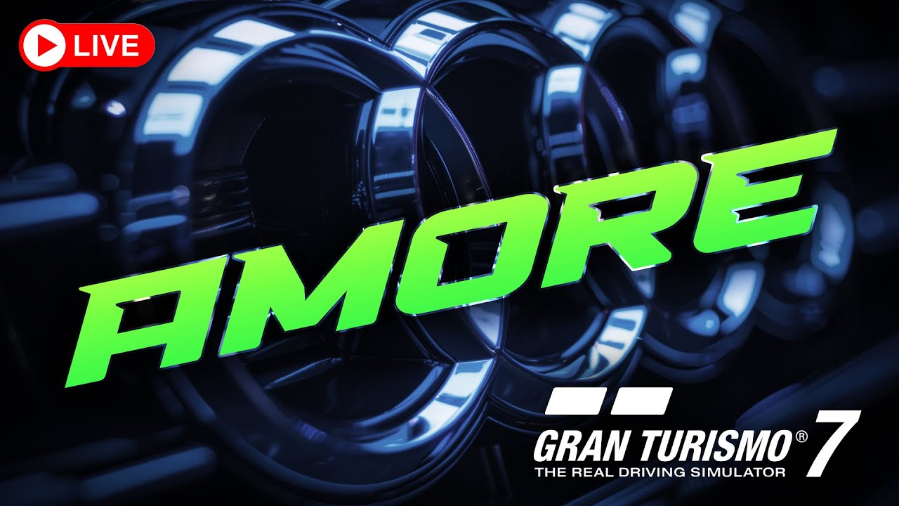 Живите в Gran Turismo 7!  АМОР!  #granturismo7 #livestream #gt7live
