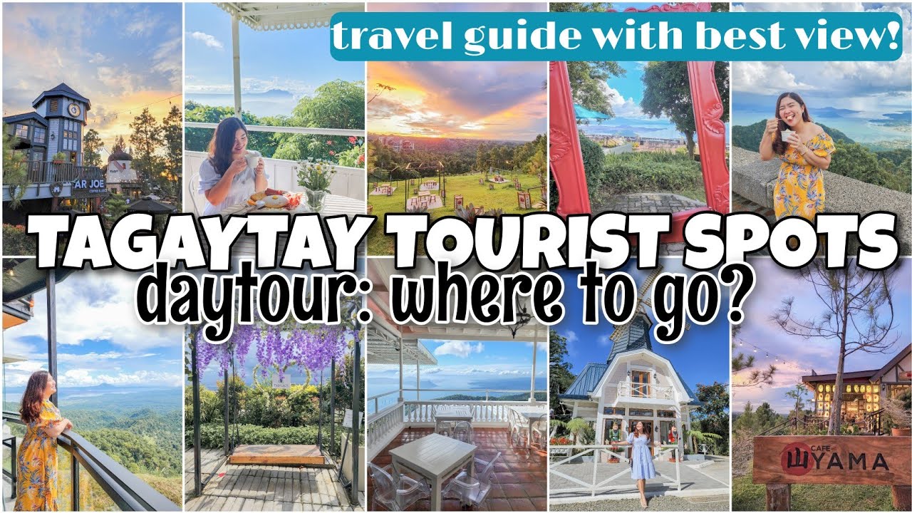TAGAYTAY TOURIST SPOTS: MUST VISIT FOR DAYTOUR TRIP