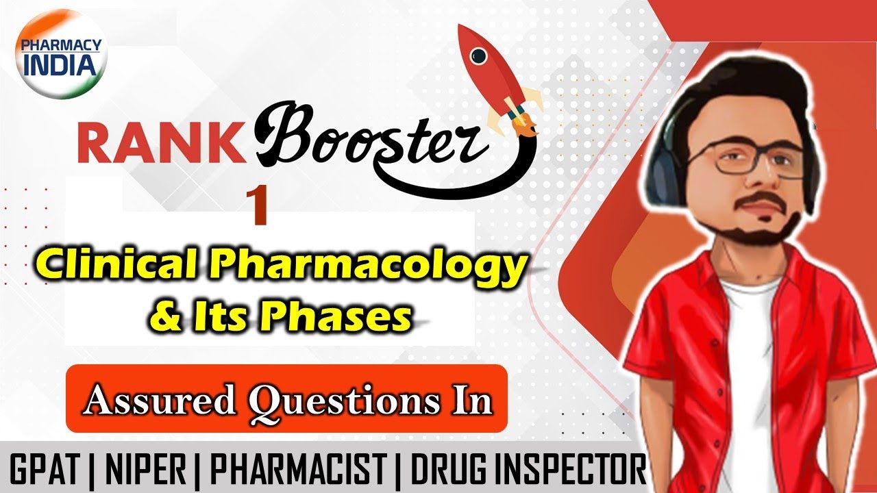 RANK BOOSTER - 1 | CLINICAL PHARMACOLOGY | GPAT | NIPER | PHARMACIST | DRUG INSPECTOR