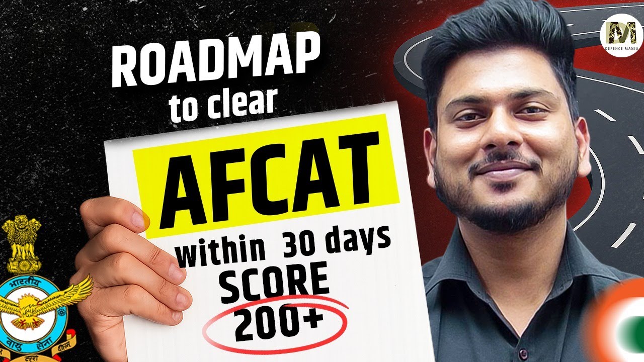 AFCAT 2 2025 | Last 30 Days Preparation Plan to Score&nbsp;200+&nbsp;Marks