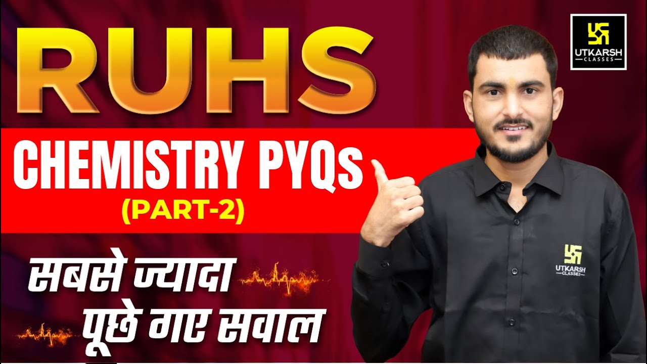 RUHS Most Repeated Questions from 8 Years | Chemistry | BSc Nursing Entrance Exams | Dr. Manohar Sir