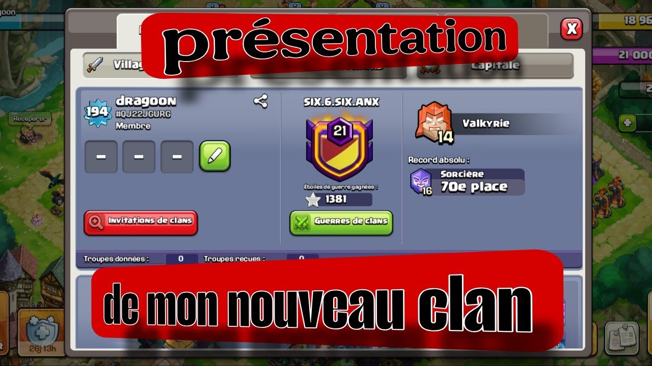 Clash of clans: présentation  de mon nouveau clan