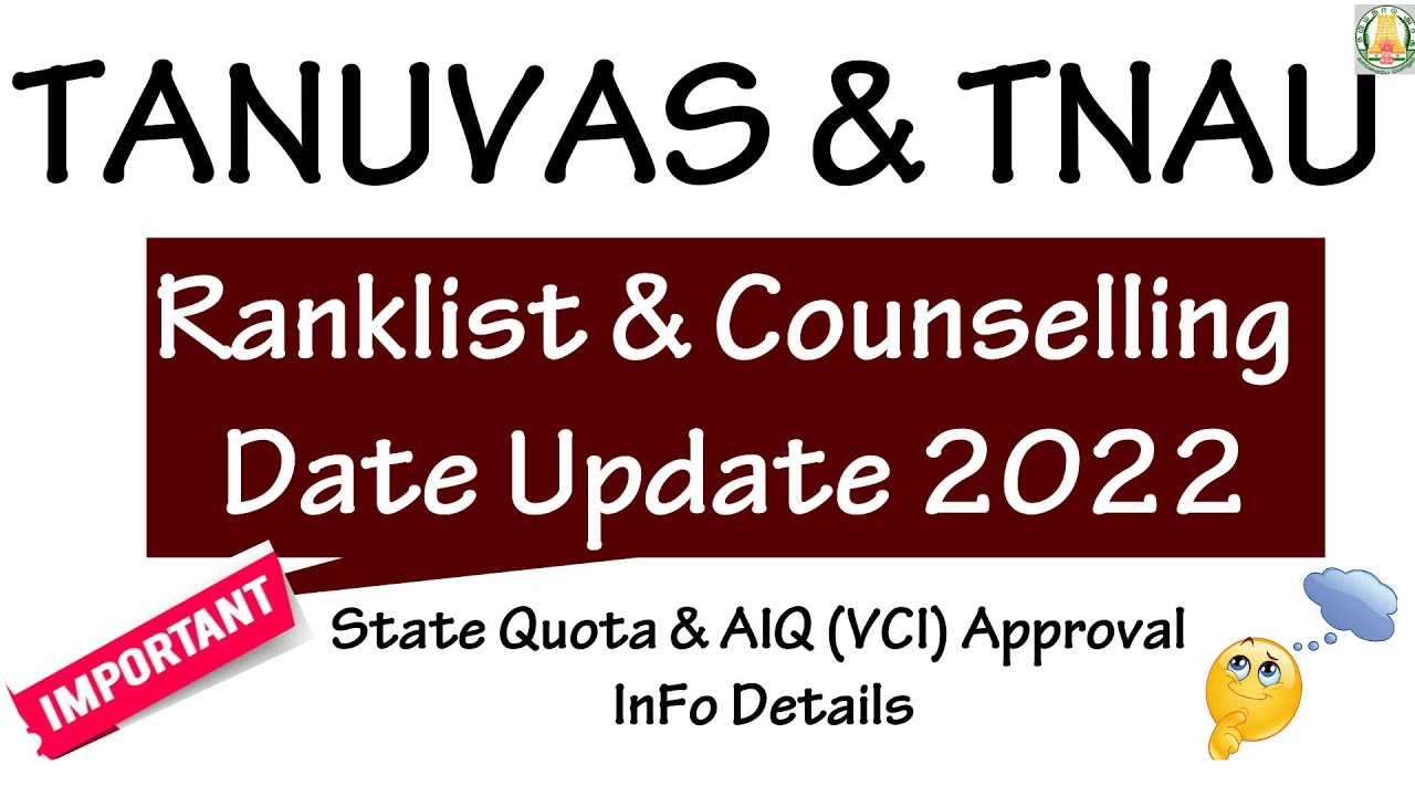 Tanuvas Ranklist Released |Tanuvas Counselling Date | BVSc & AH|TNAU Ranklist & Counselling Update