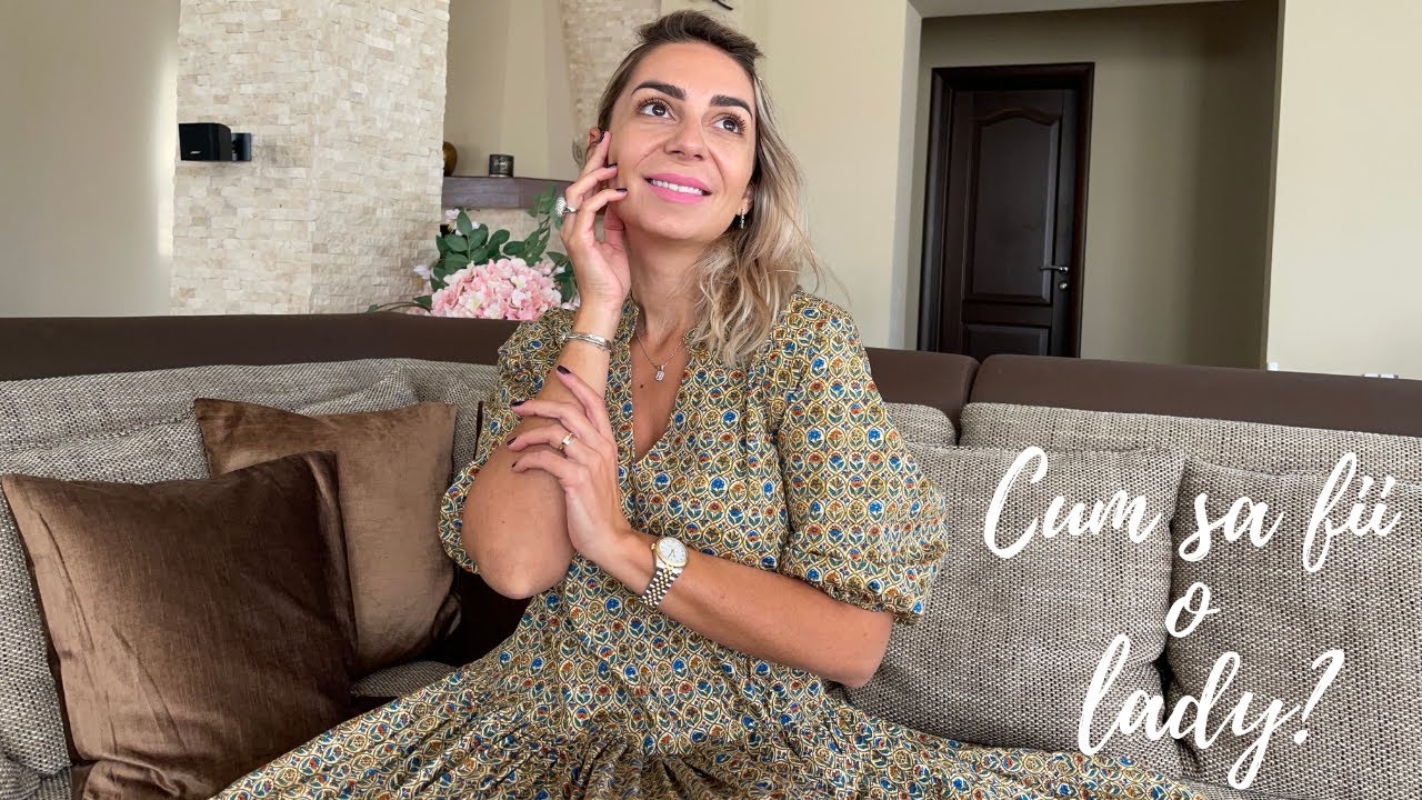 Despre bunele maniere | Cum sa fii o lady?