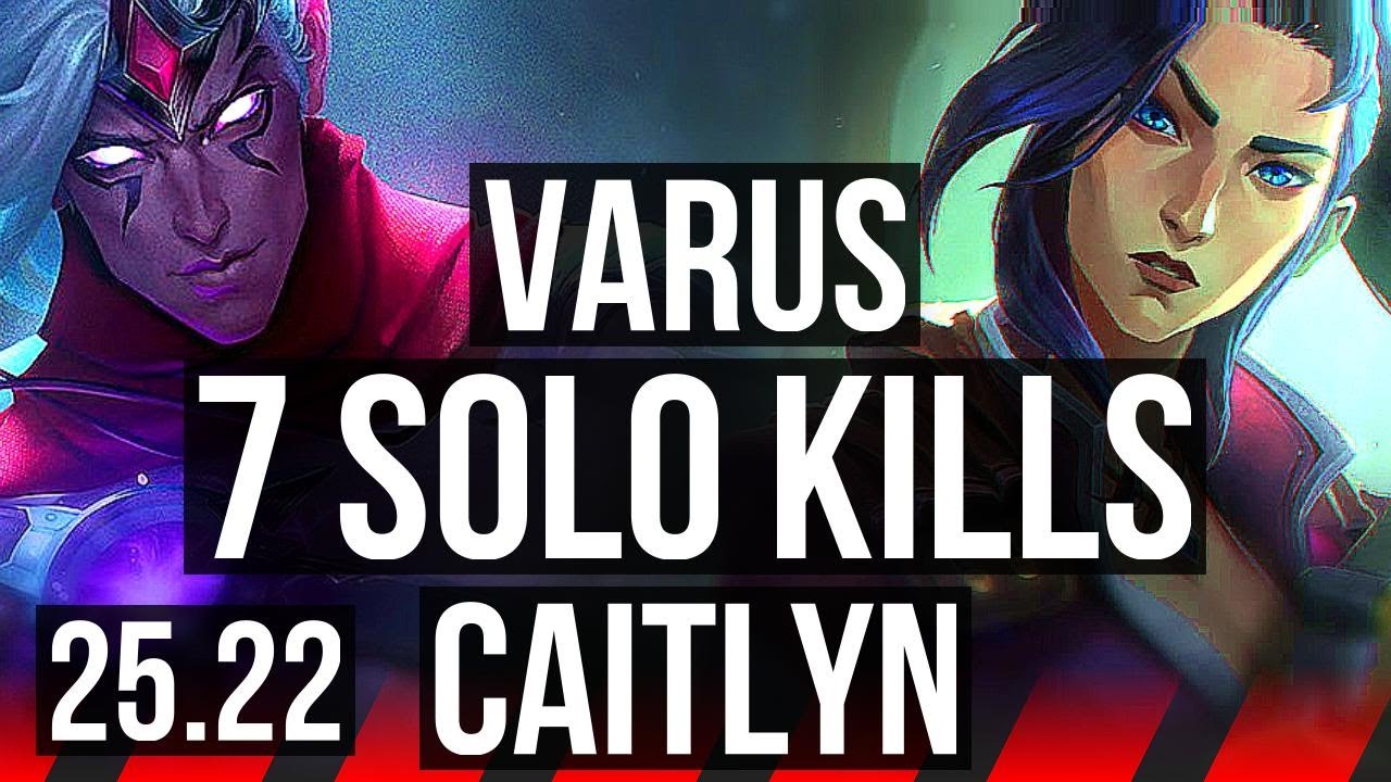 VARUS vs CAITLYN (TOP) | 7 solo kills, Dominating | KR Master | 25.22