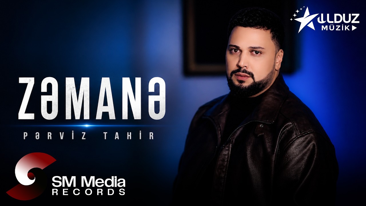Perviz Tahir - Zəmanə 2025 (Official Music Video)