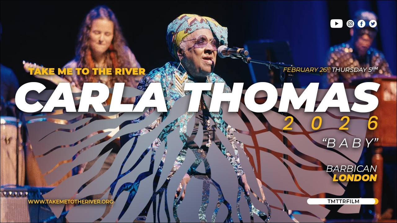 Carla Thomas, LIVE from the Barbican in London with TMTTR All-Stars, 