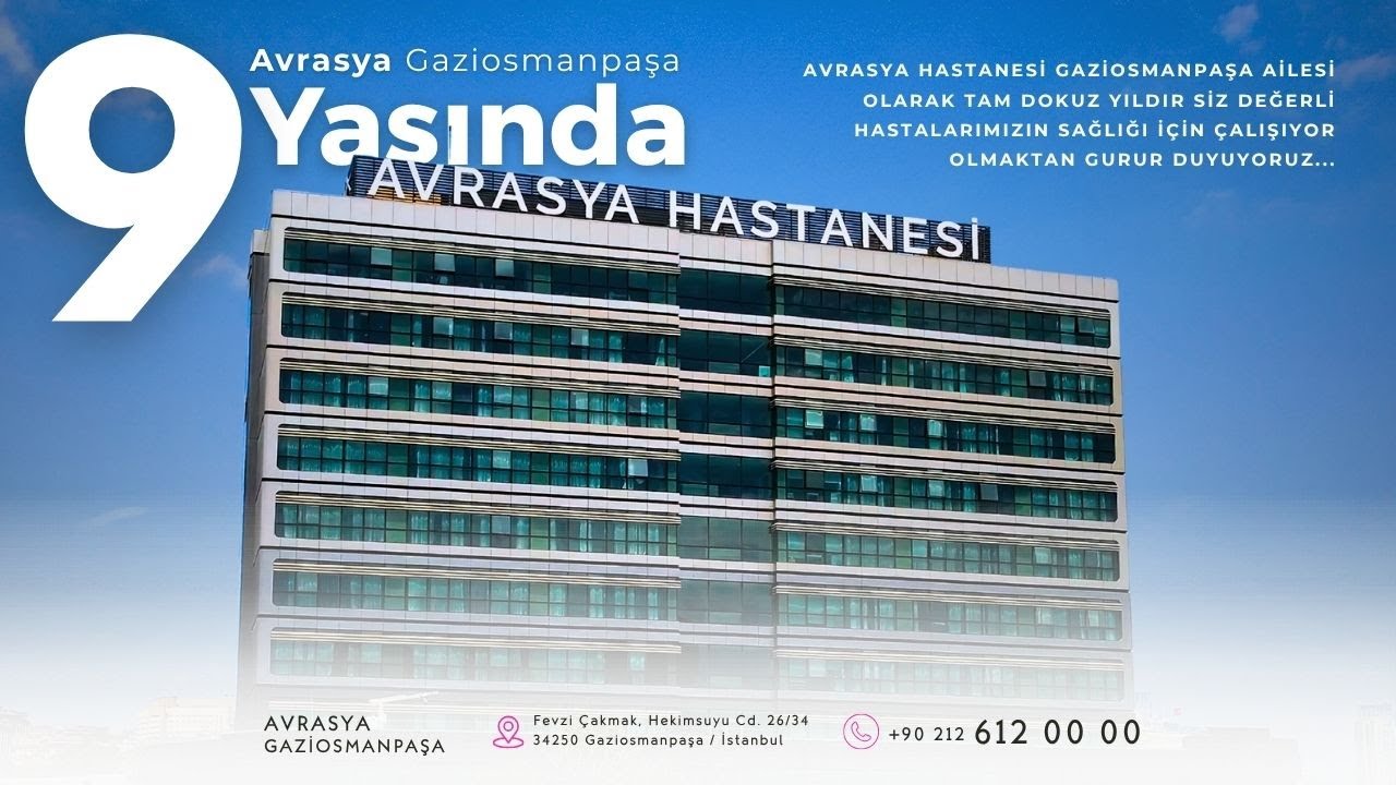 Avrasya Hastanesi Gaziosmanpaşa 9 Yaşında