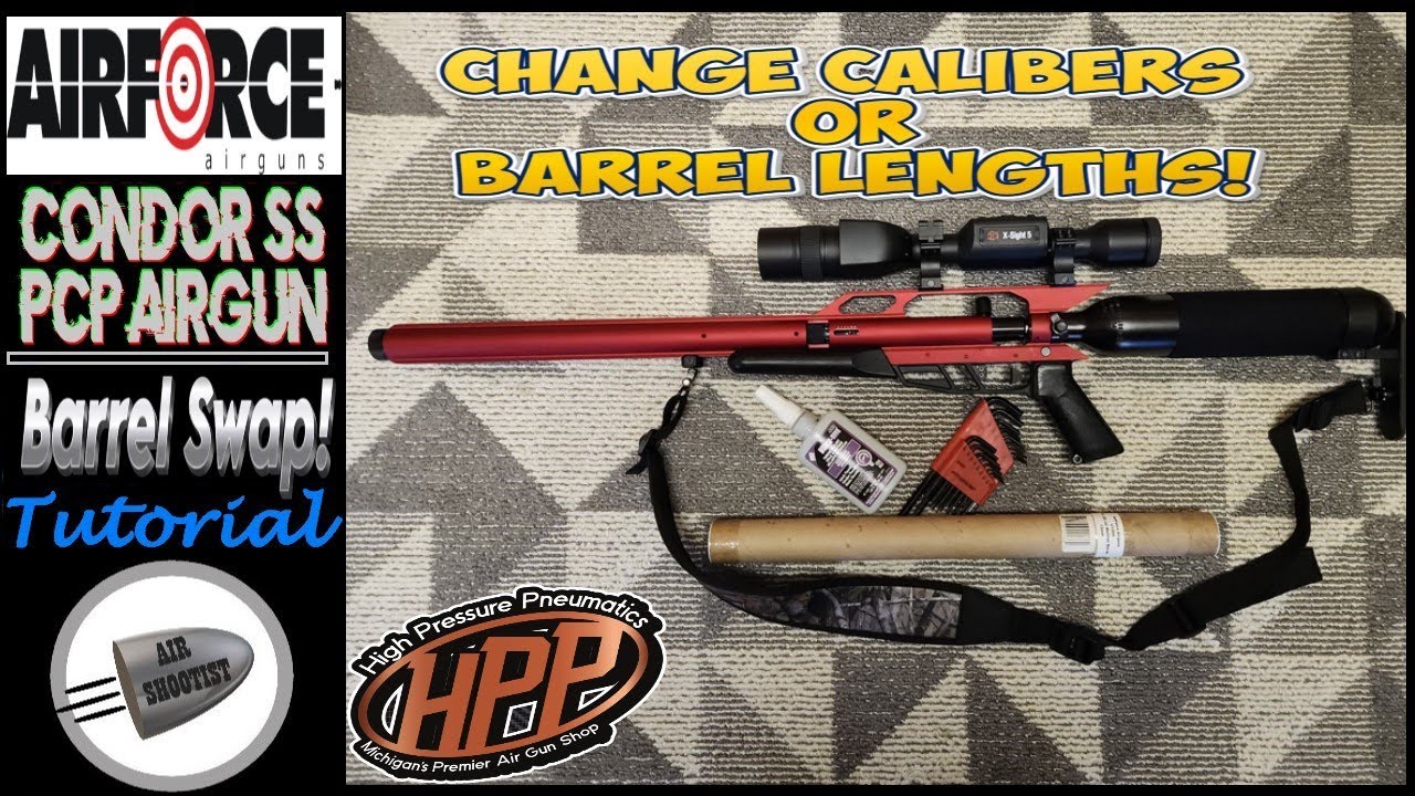 Airforce Condor & Talon Barrel Swap / Caliber Change Tutorial - How To Change Calibers Or Lengths
