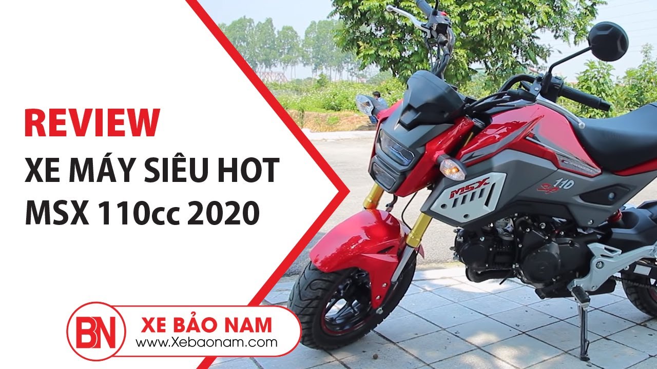 Đánh Giá Xe Máy MSX 110cc Thể Thao Mới Nhất giá hơn 20 triệu | ĐT: 0979662288 - Xebaonam.com
