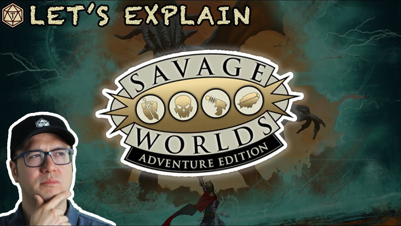 Explaining Savage Worlds Adventure Edition in under 12 minutes | RPG Let's Explain