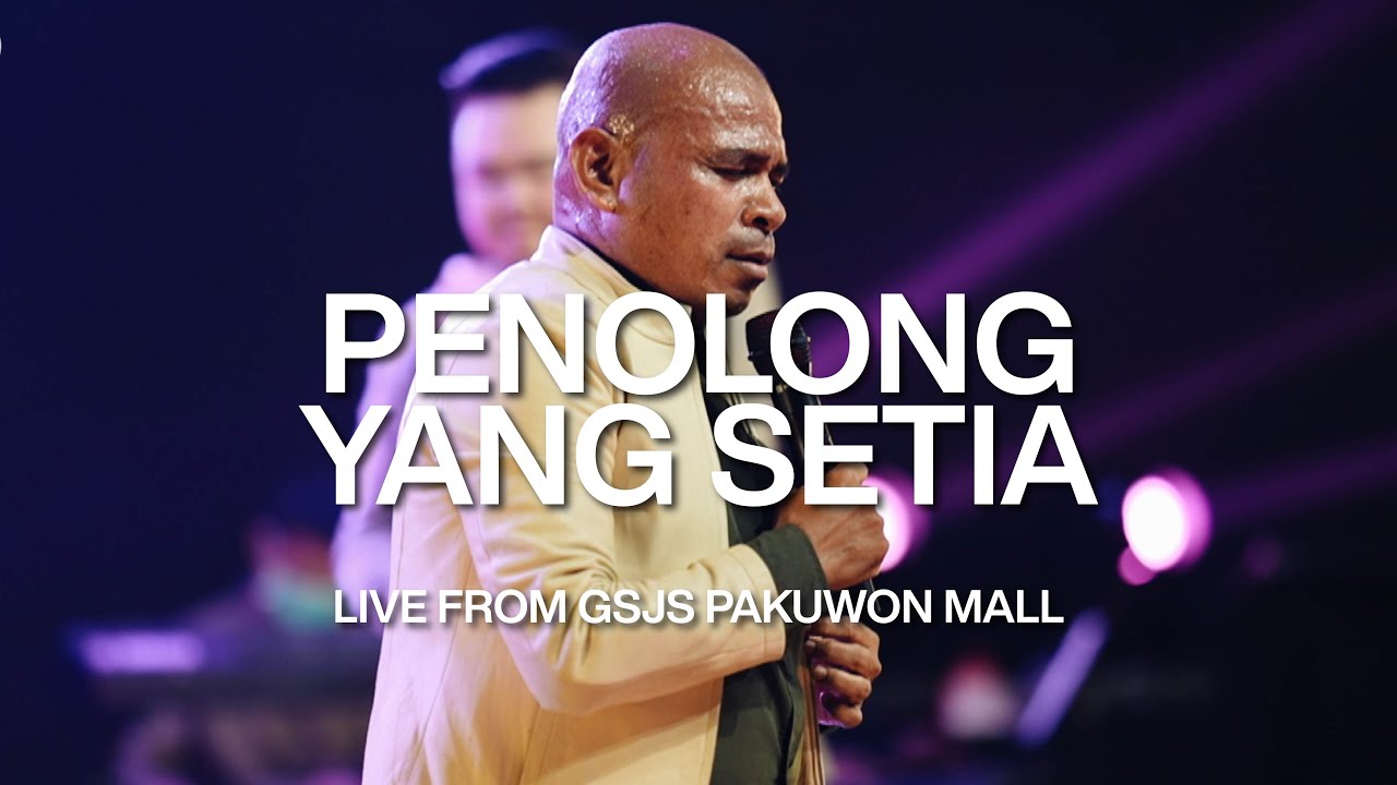 Penolong yg Setia (Melitha Sidabutar) - Cover by GSJS Worship