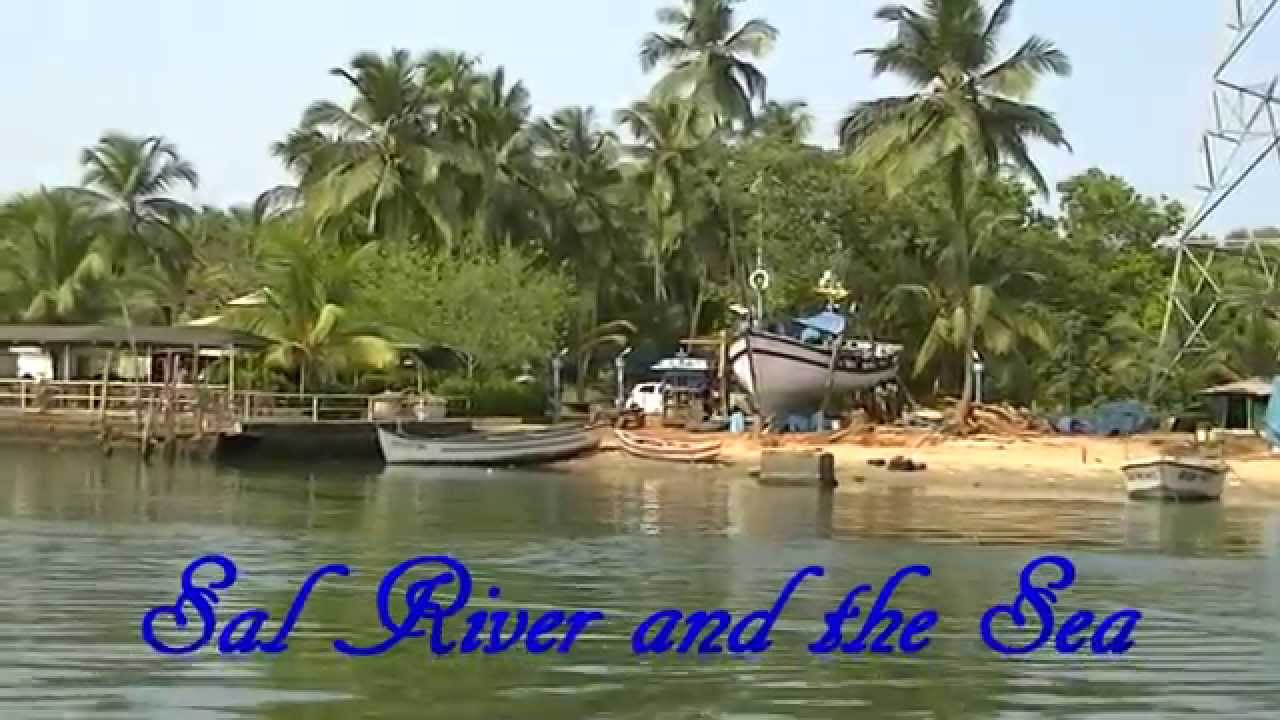 17 Goa - River Sal and Sea