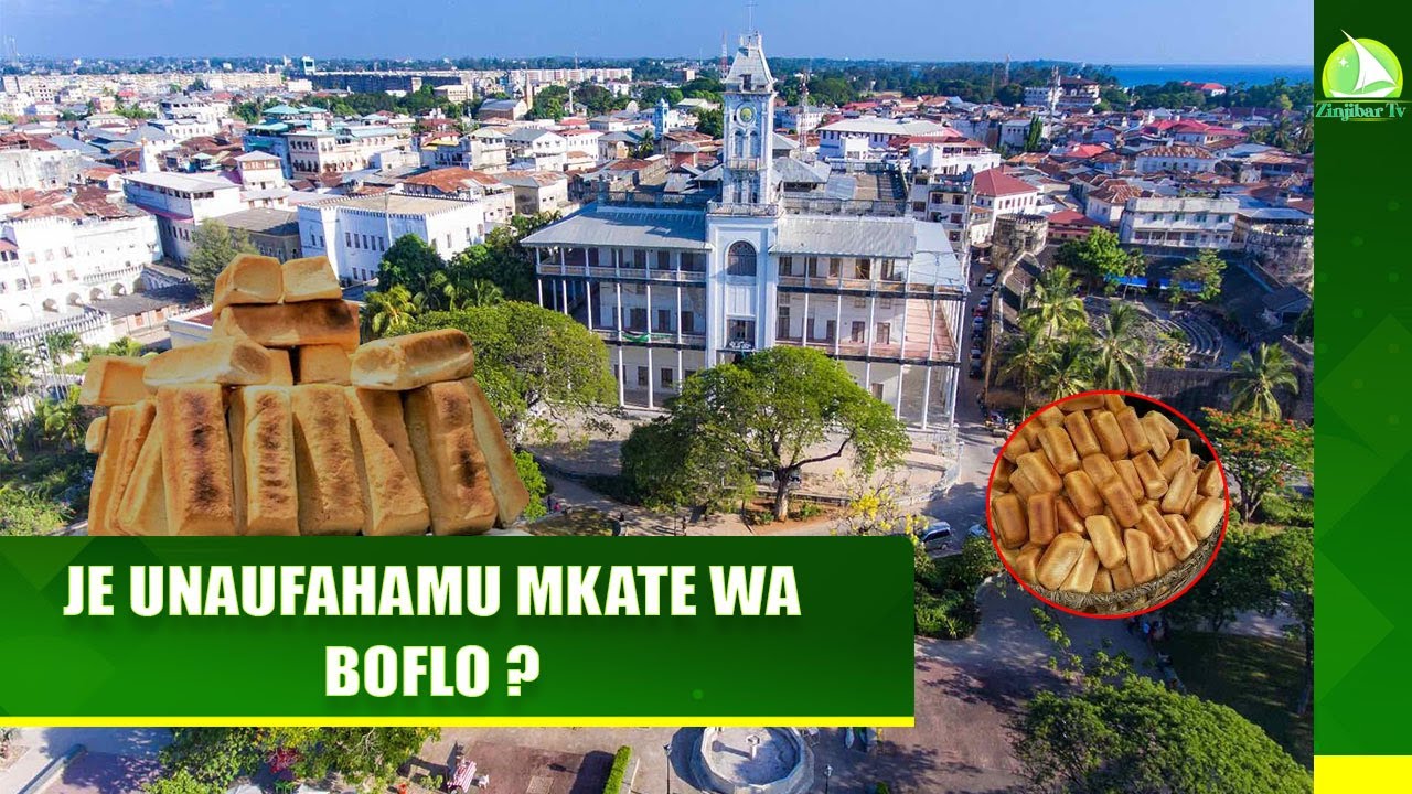JE UNAUFAHAMU MKATE WA BOFLO ?