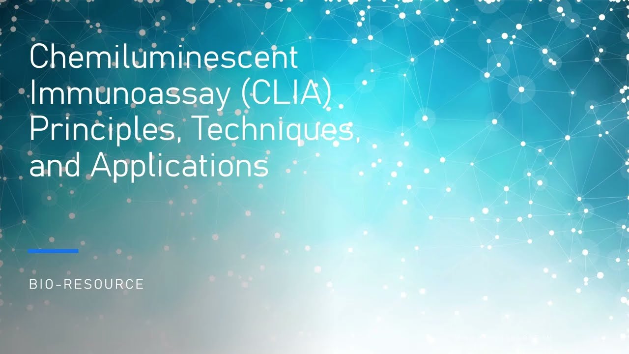 Chemiluminescent Immunoassay (CLIA) Principles, Techniques, and Applications