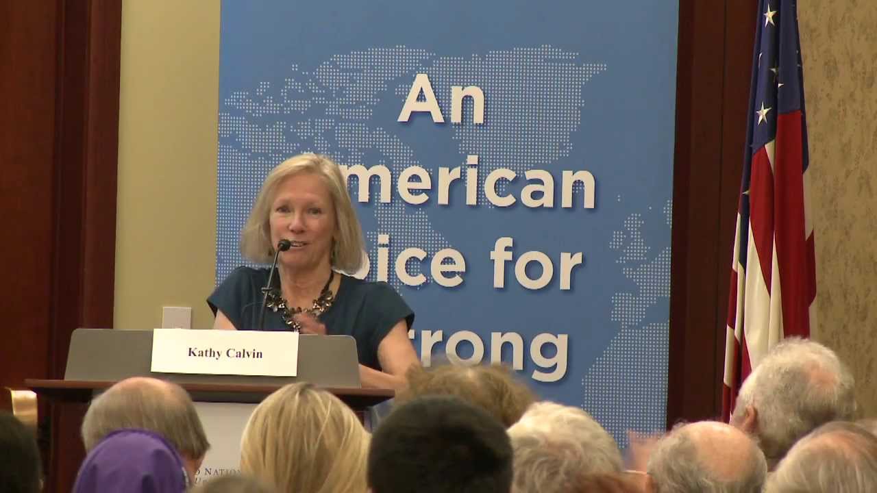 Kathy Calvin: 2013 UNA-USA Annual Meeting