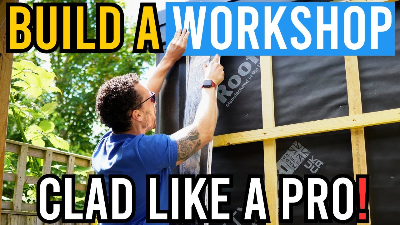 Don't Clad Until You've Watched! Build A Workshop Ep 9