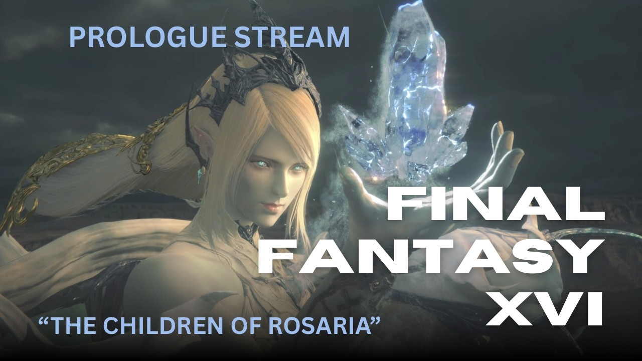 🔴 FINAL FANTASY XVI 🔴 THE PROLOGUE | PS5 Pro
