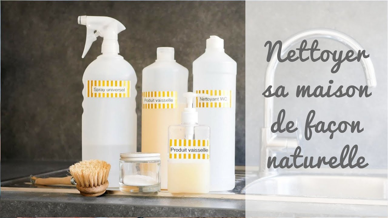 Nettoyer sa maison naturellement
