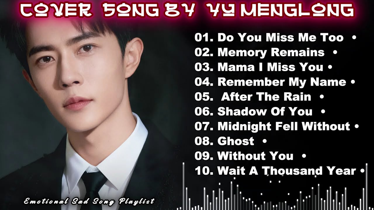 YU MENGLONG SAD SONG PLAYLIST 🥀 Heartbreaking Covers by Alan Yu 😭💔 #yumenglong #alanyumenglong #fyp