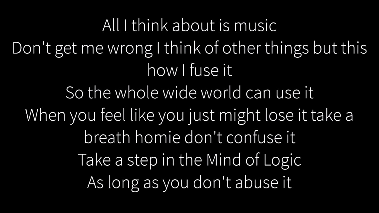 Logic - Mind of Logic (Lyrics) 1080p