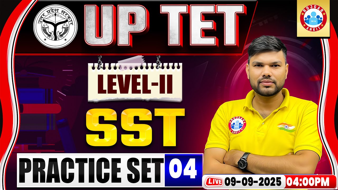 UPTET SST Classes 2025 | UPTET SST Practice Set 04 | SST Level 2 for UPTET 2025 By Keshpal Sir
