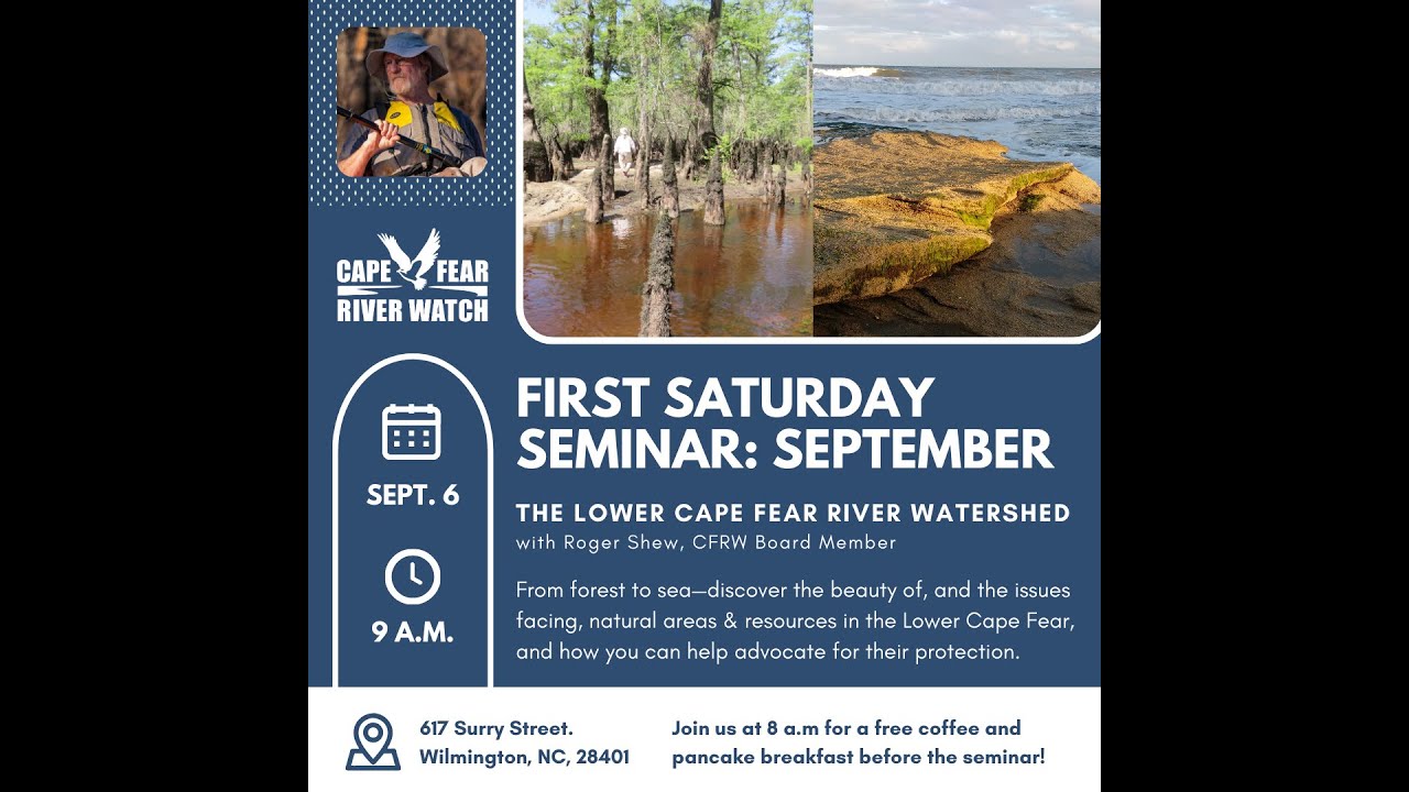 September 2025 - The Lower Cape Fear River Watershed