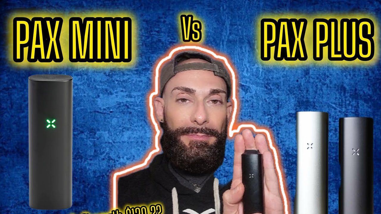 How does the PAX MINI work  vs PAX Plus dry herb vape ? - review