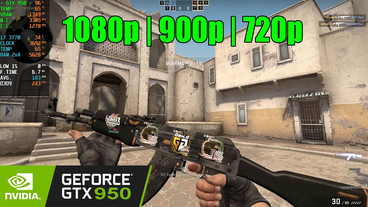 CS GO | GTX 950 + i7 3770 - 1080p, 900p, 720p