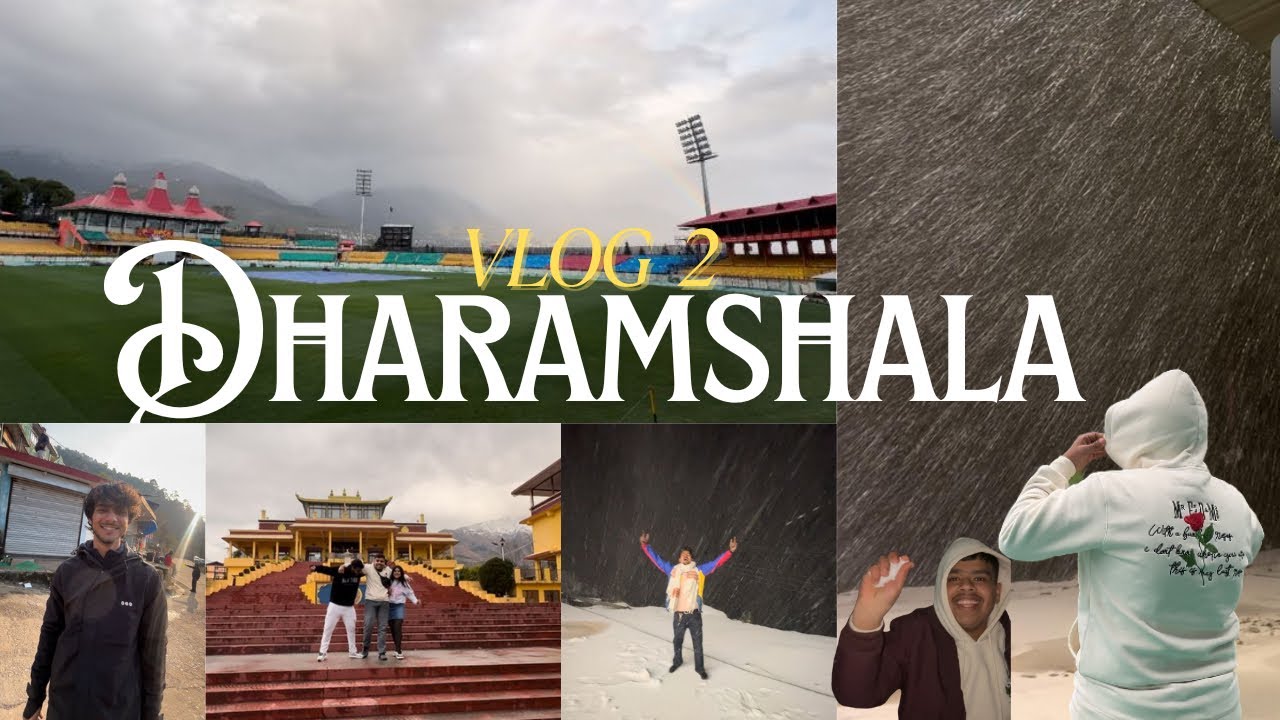 DHARAMSHALA | HPCA STADIUM | SNOWFALL | EP~2 |