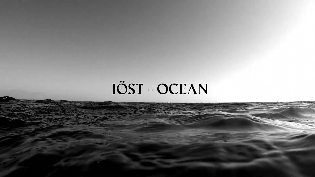 J&Ouml;ST - Ocean