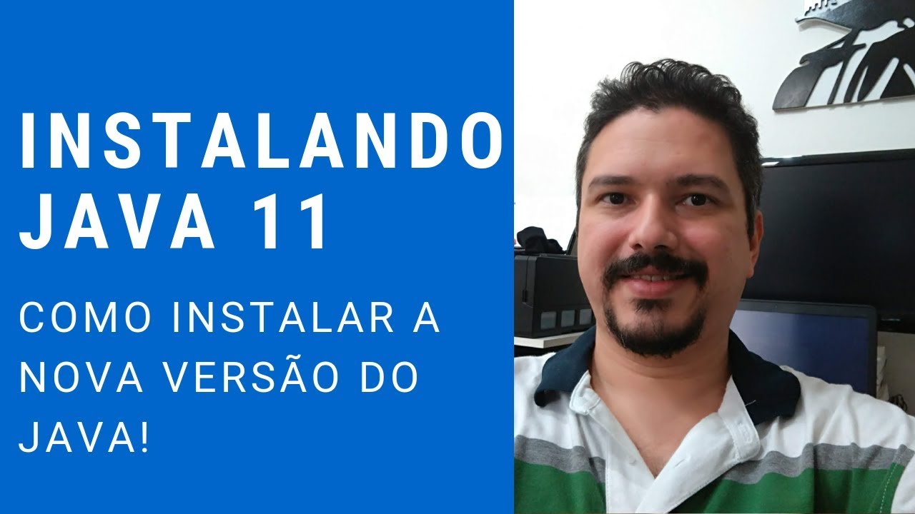 Java Tutorial - Instalando Java 11!
