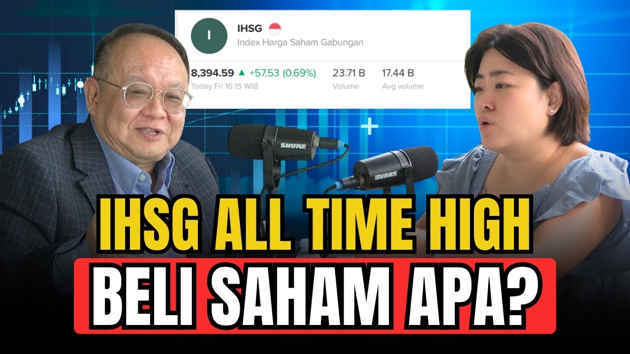 PURBAYA EFFECT | SAHAM Indonesia All Time High Ft: Tjoe Ay