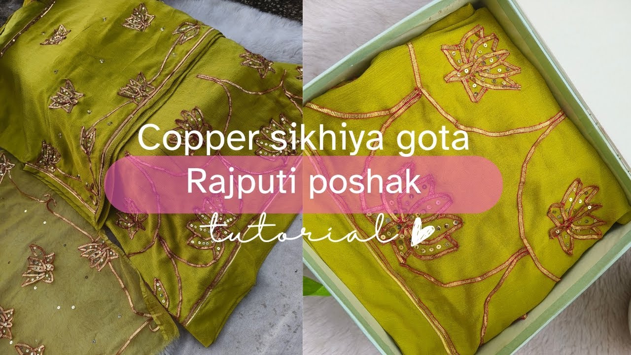 सिखिया गोटे से बनाए राजपूती पोशाक #gota patti rajputi poshak
