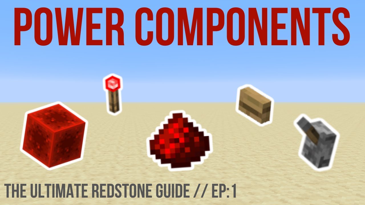 Basic Redstone Power Components Explained