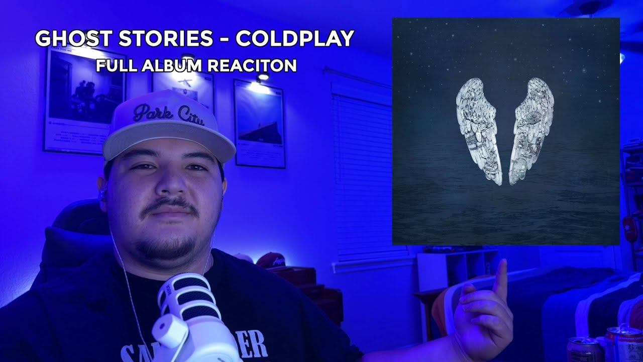 PSYCHOLOGY STUDENT REACTS TO Ghost Stories - Coldplay