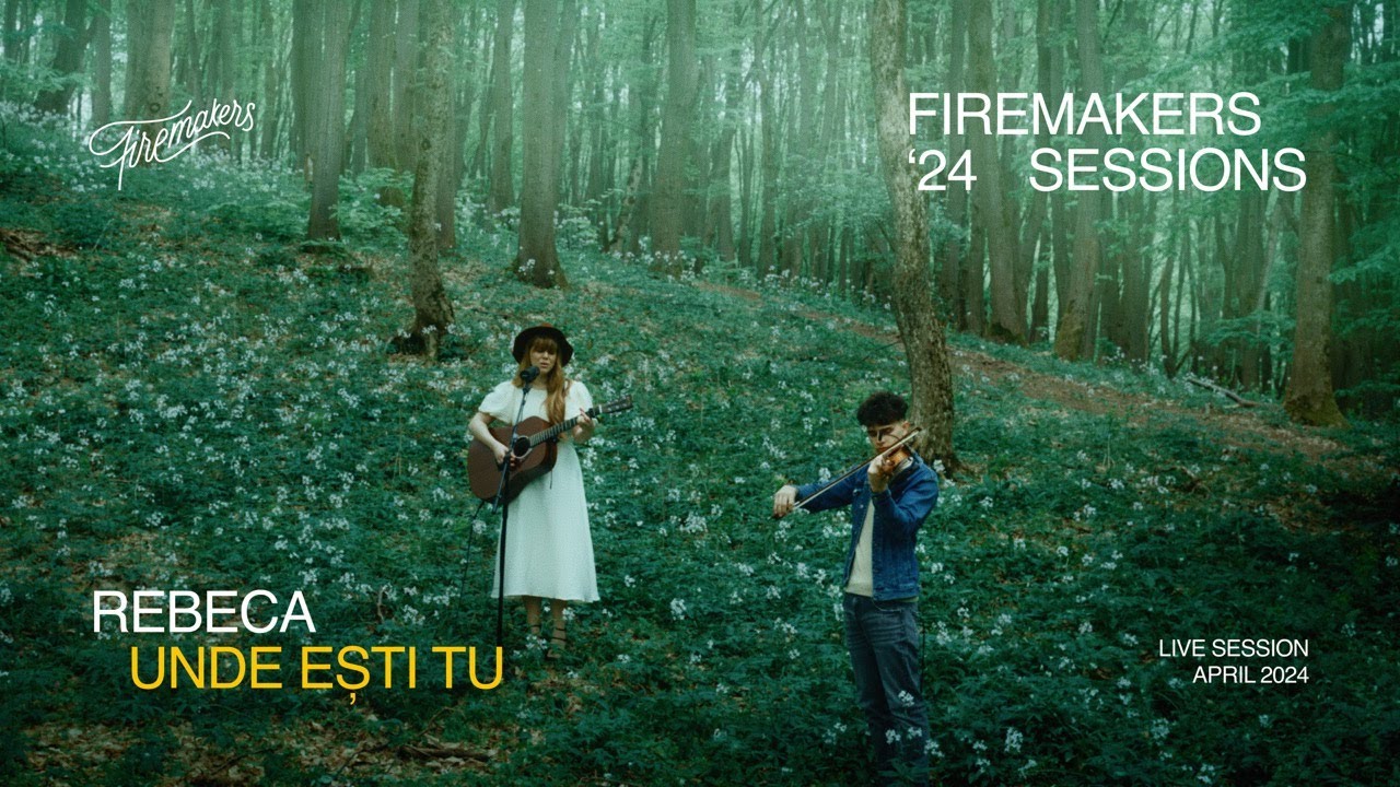 Rebeca — Unde Esti Tu | Firemakers Sessions