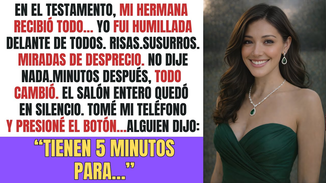 En el testamento, mi hermana recibió todo… y yo fui humillada delante de todos