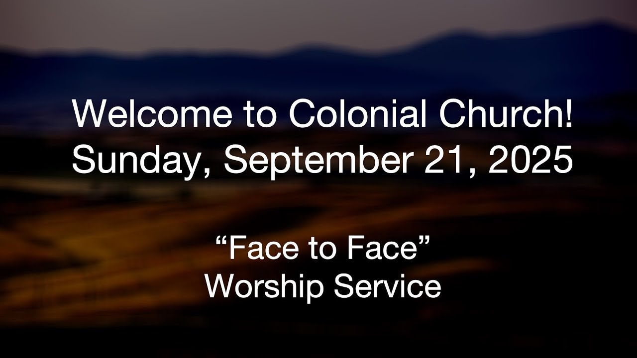 Sunday, September 21, 2025 Livestream Worship Service
