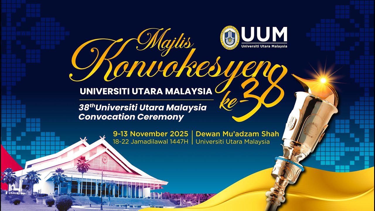 MAJLIS KONVOKESYEN UNIVERSITI UTARA MALAYSIA KE-38 (SESI 9)