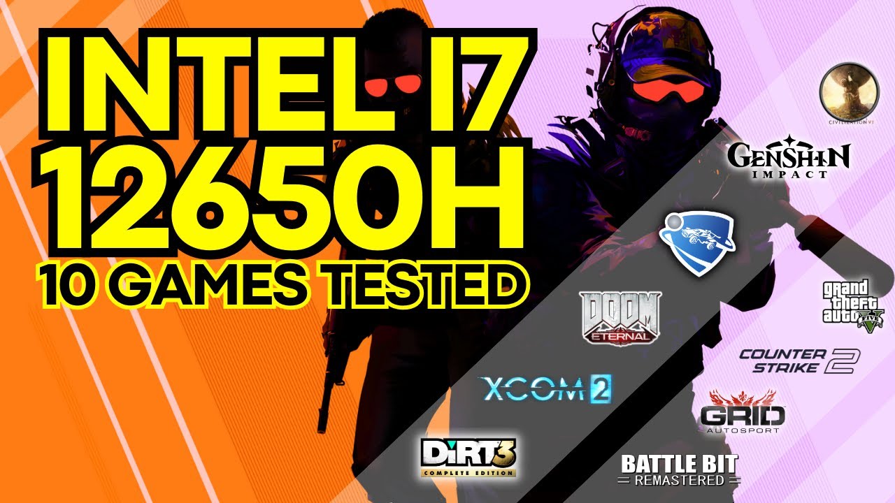 Intel i7 12650H + Intel UHD Graphics 64EUs [10 Games Tested]