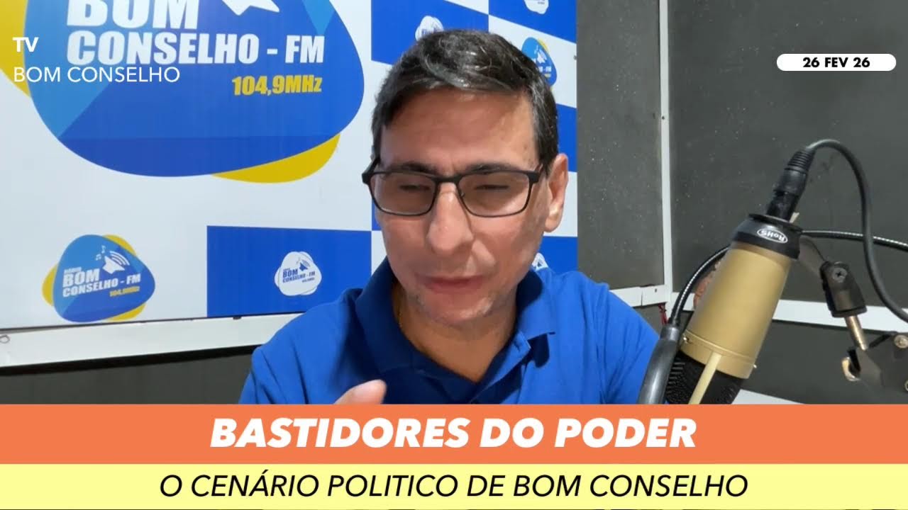 BASTIDORES DO PODER 26/02/26