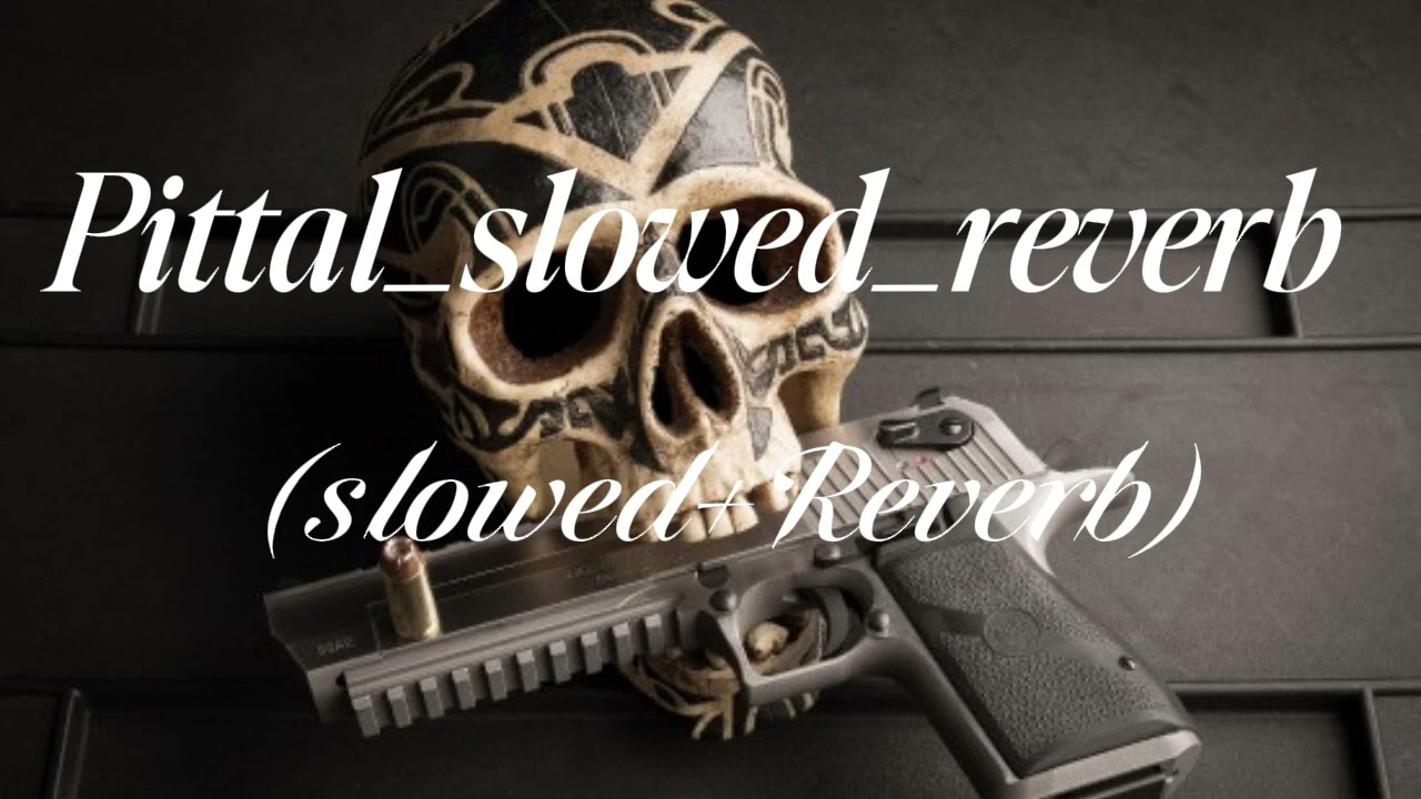 Pittal_slowed_reverb_frhb...(slowed+Reverb)#Pittalslowedreverbfrhb #(slowed+Reverb) #viral#views 