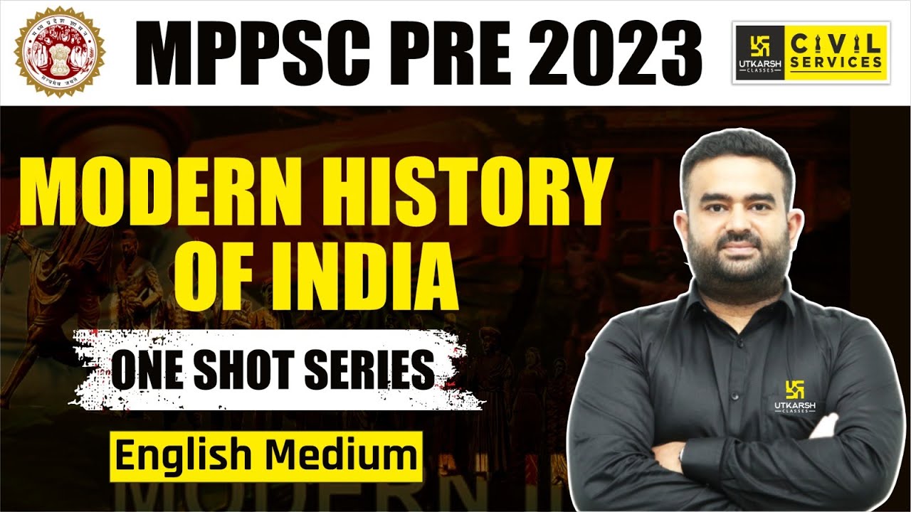 MPPSC Prelims 2023 | Modern History of India in One Shot (English Medium) | By Sameer Sir