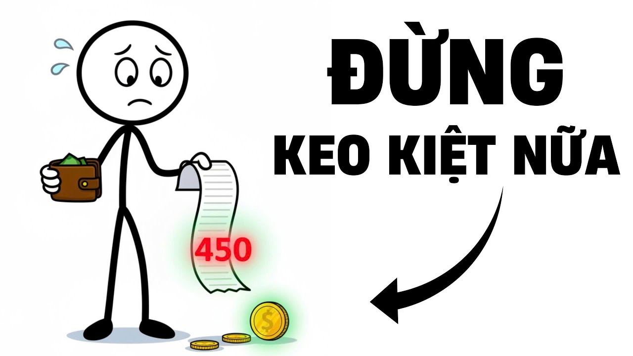 Đừng keo kiệt nữa - đó là điều khiến bạn nghèo đi