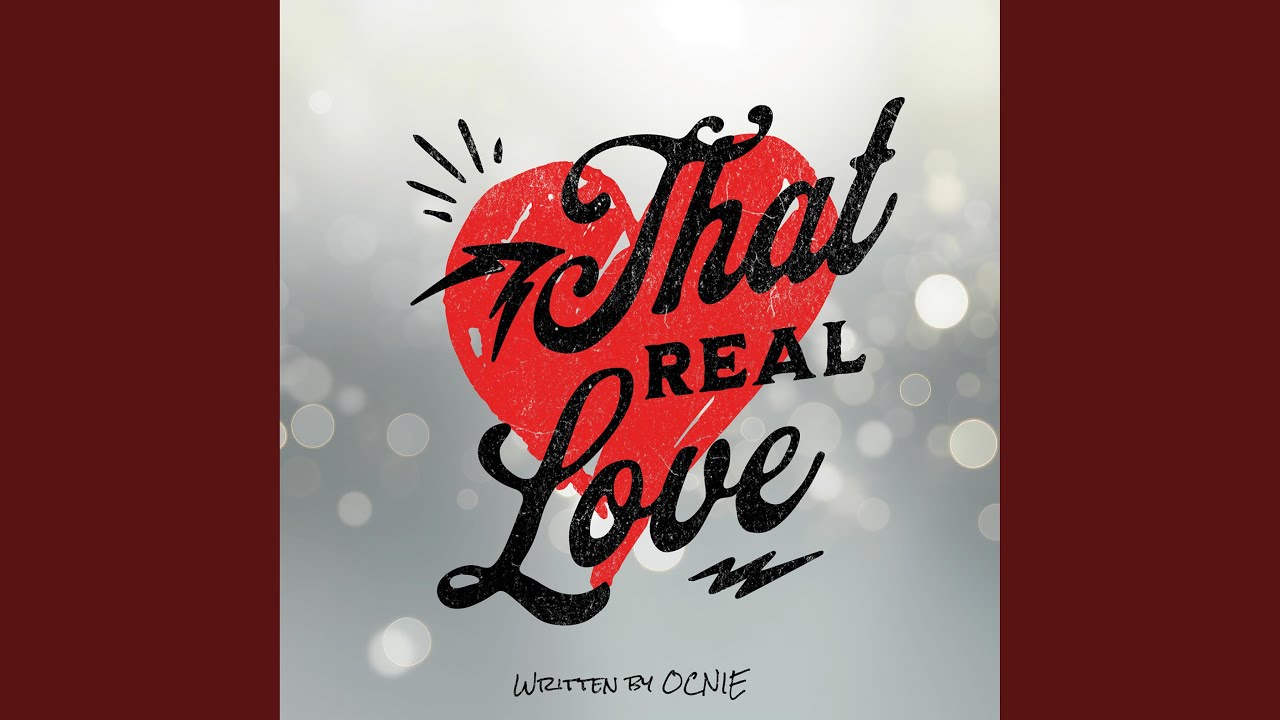 That Real Love