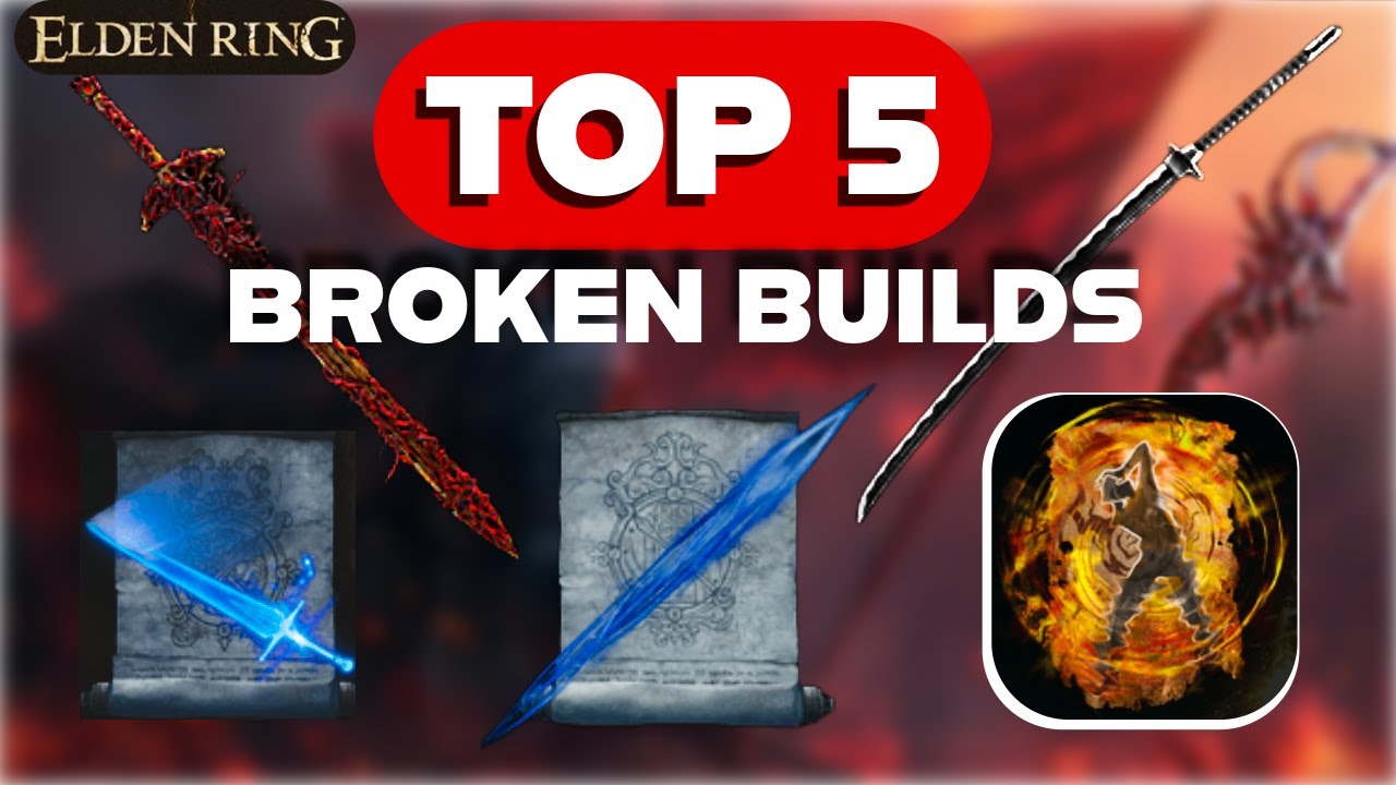 TOP 5 MOST BROKEN & OVERPOWERED Builds in Elden Ring (Still works in 2025 !)