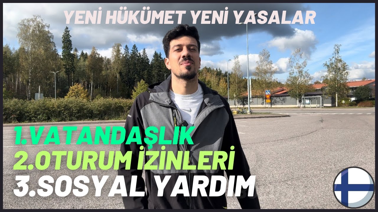 Finlandiya’da Vatandaşlık Şartları || Yeni Yasalar || Sosyal Yardımlar
